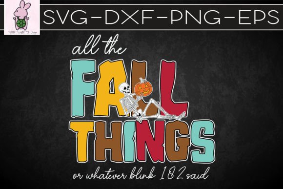 All the Fall Things Whatever Blink SVG Graphics