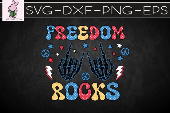Freedom Rocks July 4th Skeleton SVG: Graphics for Crafts & Campaigns