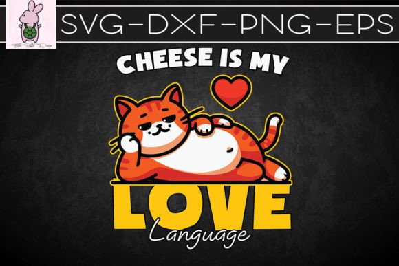 Garfield Cheese Is My Love SVG: Crafts & Graphics for Local Branding