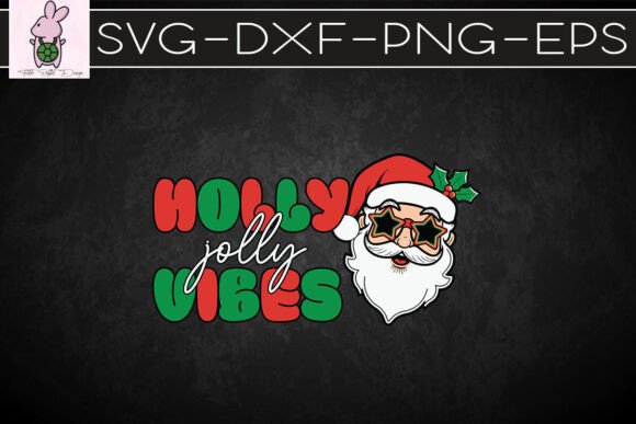 Holly Jolly Vibes Groovy Christmas SVG: Graphics for Crafts & Local Brands