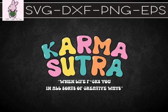 Karma Sutra Retro Karma SVG: Crafts & Graphics for Local Brands