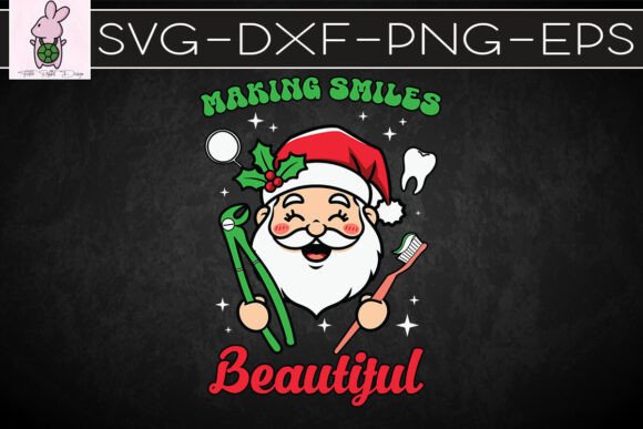 Making Smiles Beautiful Santa SVG: Crafts & Graphics